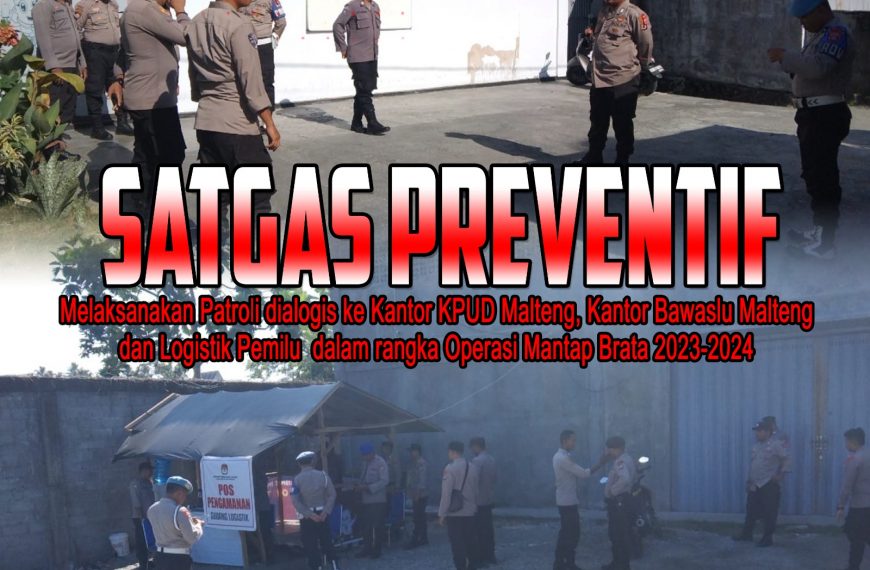Satgas Preventif Operasi Mantap Brata Salawaku 2023, Polres Malteng Patroli Kantor Bawaslu